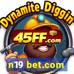 n19 bet.com